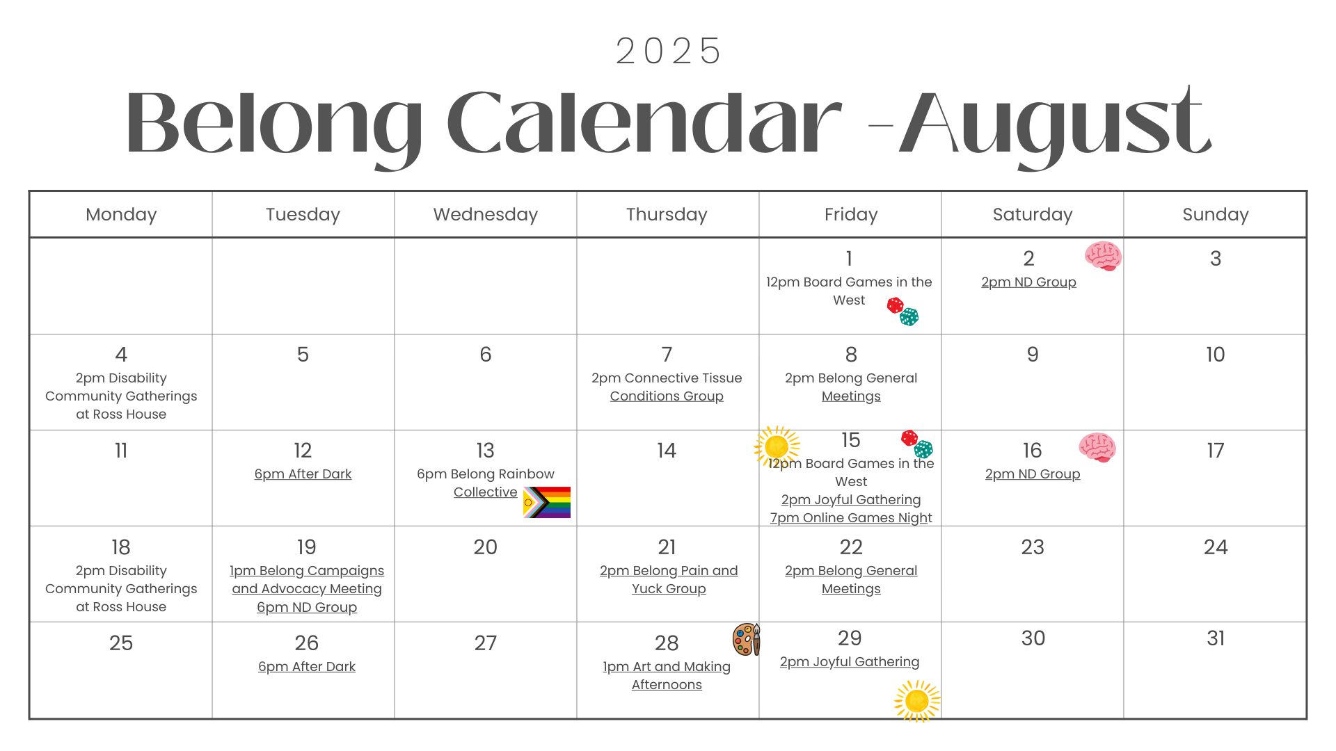 A calendar view of the events of Belong for August